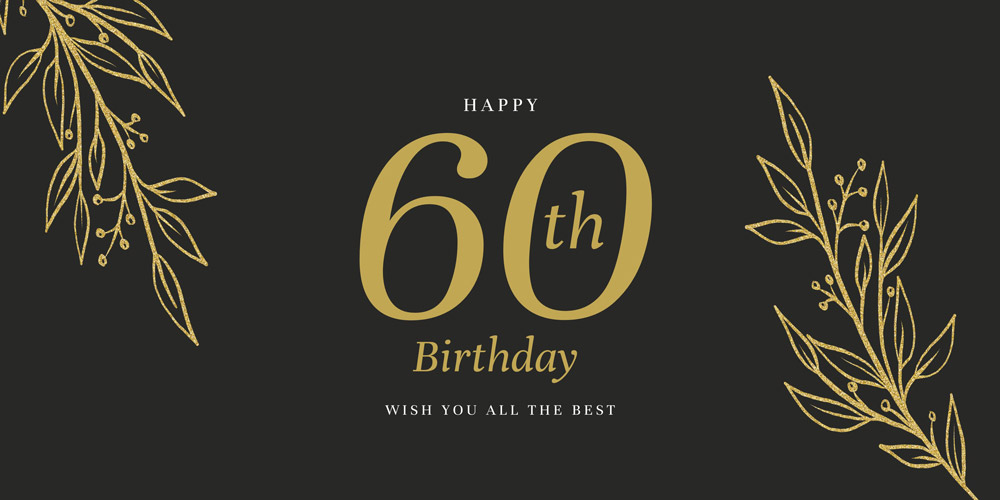 Wish You All The Best 60th