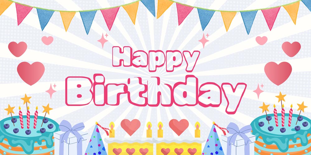 Happy Birthday 1st to 10th