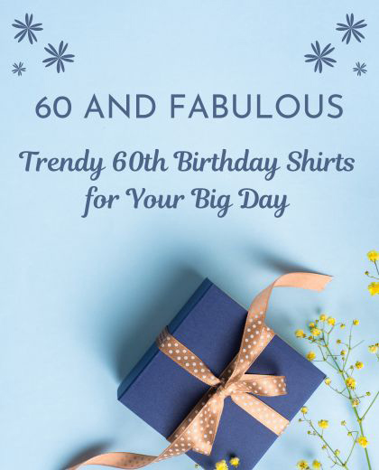 60th Birthday Shirts