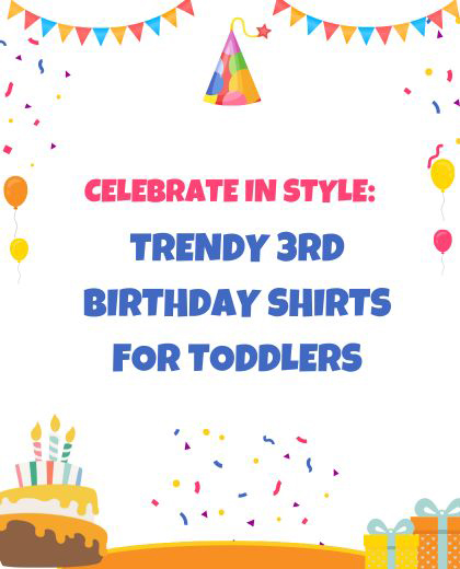3rd Birthday Shirts