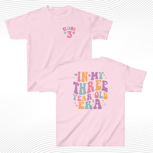 Custom In My 3 Year Old Era T Shirt For Girls
