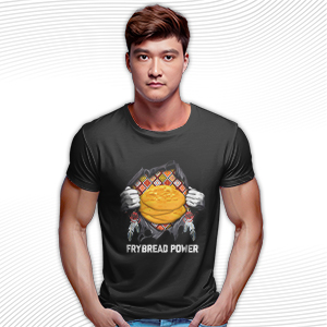 Frybread Power T Shirt