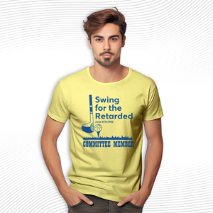 Swing For The Retarded T Shirt