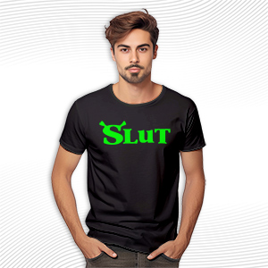 Shrek Slut T Shirt