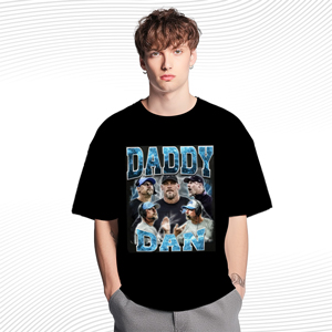 Daddy Dan T Shirt
