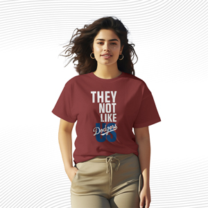 They Not Like Us Dodgers T Shirt